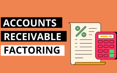 Accounts Receivable Factoring: Unlock Cashflow Funding