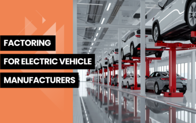 Electric Vehicle Boom: How Factoring Companies Instantly Help